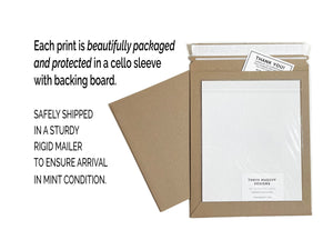 Prints shipped in sturdy rigid mailer to ensure safe arrival