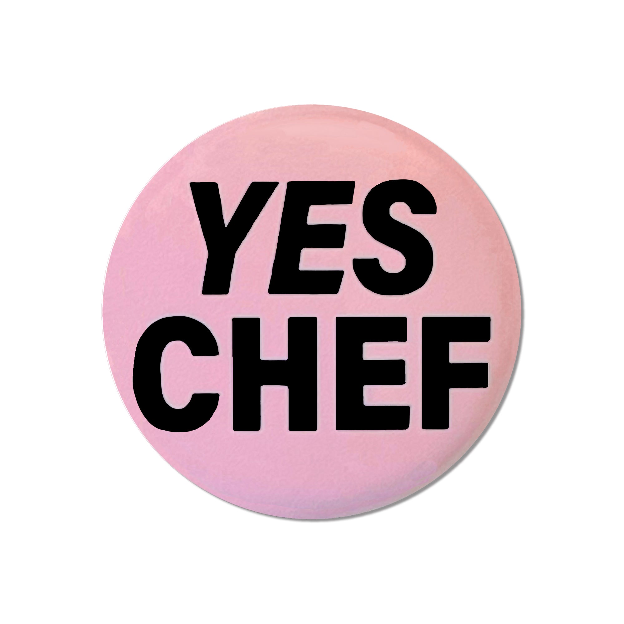 Yes Chef one inch pin back button (badge) or one inch super strong magnet.